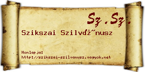 Szikszai Szilvánusz névjegykártya